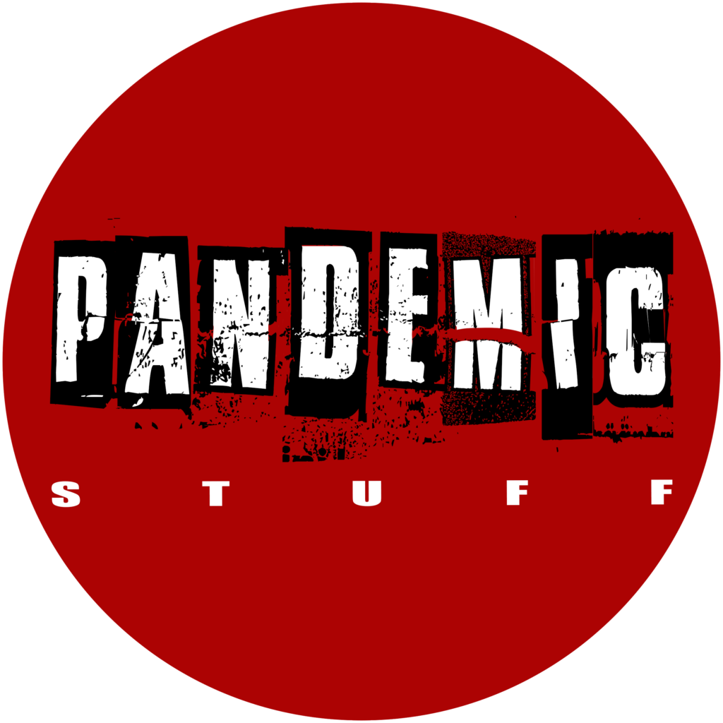 Pandemic Stuff